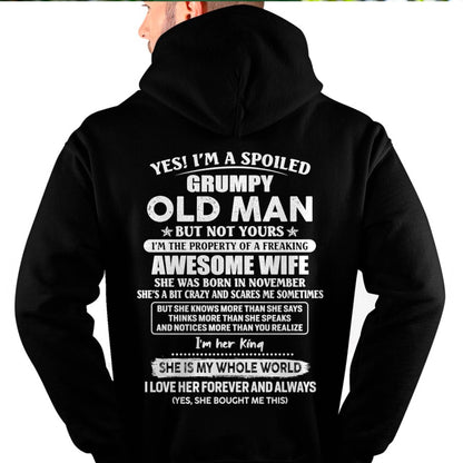 November - Yes! I'm A Spoiled Grumpy Old Man But Not Yours - Gift For Husband From Wife - TLEE11 (SKU07-100-11)