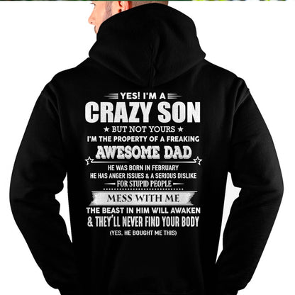 FEBRUARY - YES! I'M A CRAZY SON - GIFT FOR SON FROM DAD - TLEE02 (SKU07-52-02)