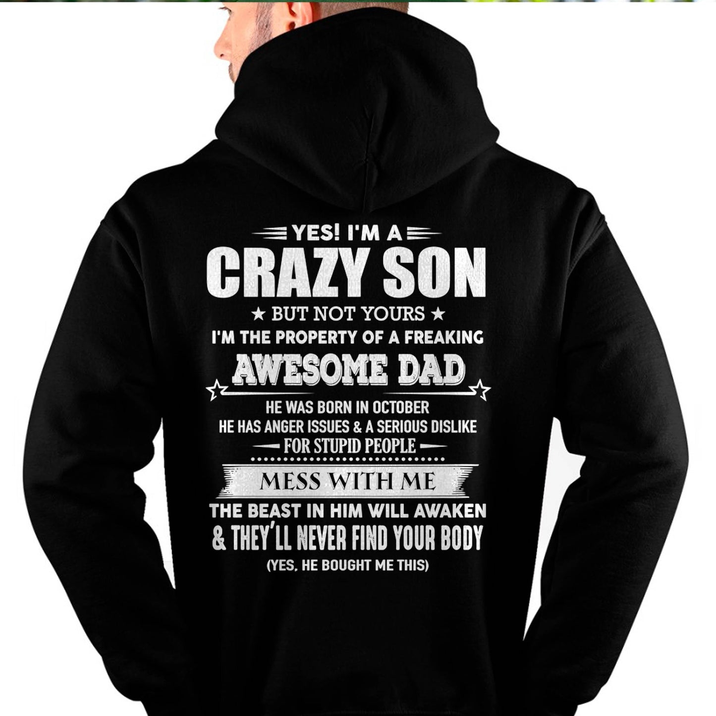 OCTOBER - YES! I'M A CRAZY SON - GIFT FOR SON FROM DAD - TLEE10 (SKU07-52-10)