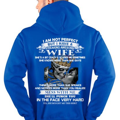 I Am Not Perfect But I Have A Freaking Awesome Wife - Gift For Husband From Wife - TLEE00 (SKU06-34-00)