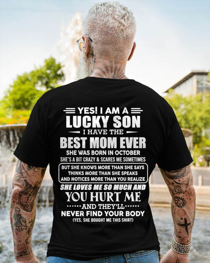 OCTOBER - YES! I AM A LUCKY SON I HAVE THE BEST MOM EVER - FROM MOM - TLEE10 (SKU2603-145-10)