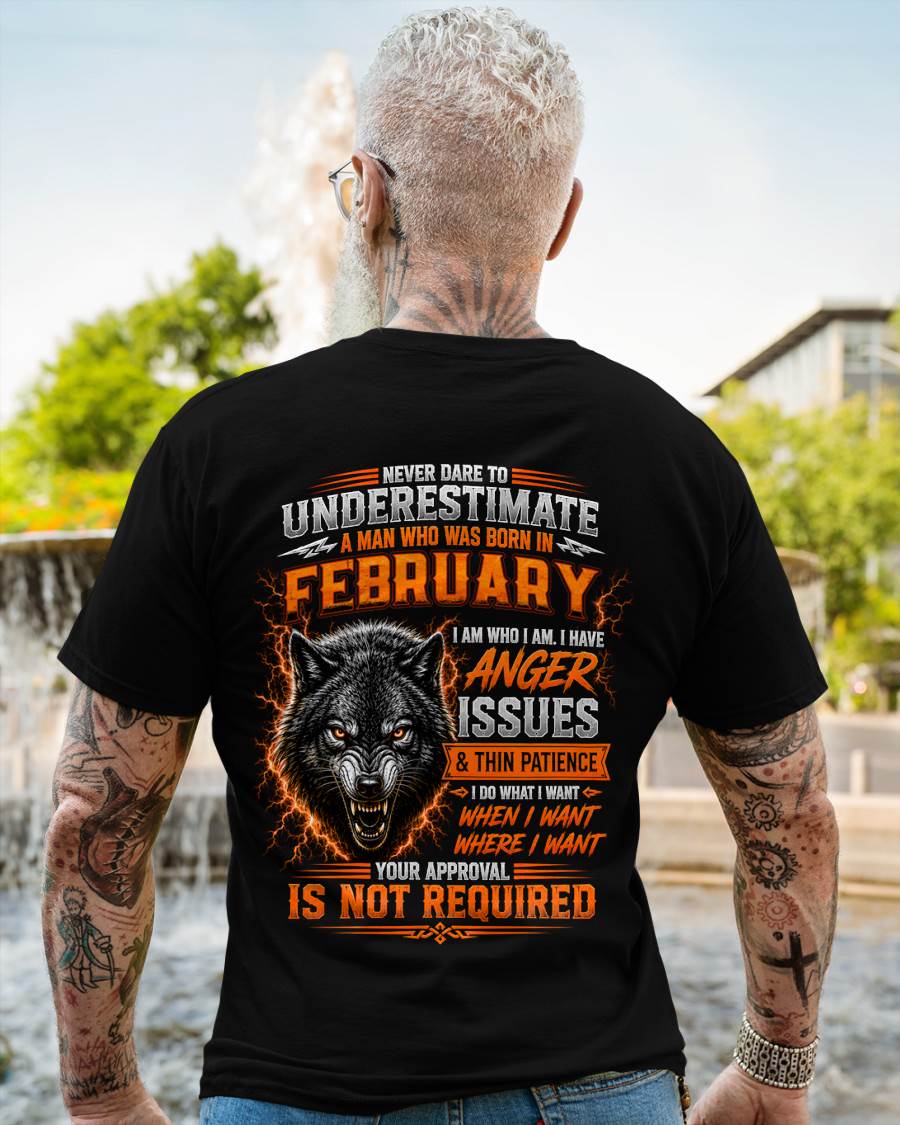 FEBRUARY MAN I DO WHAT I WANT SHIRT - FOR MAN - TLEE02 (SKU2608-244-02)