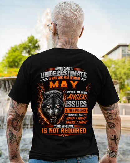 MAY MAN I DO WHAT I WANT SHIRT - FOR MAN - TLEE05 (SKU2608-244-05)