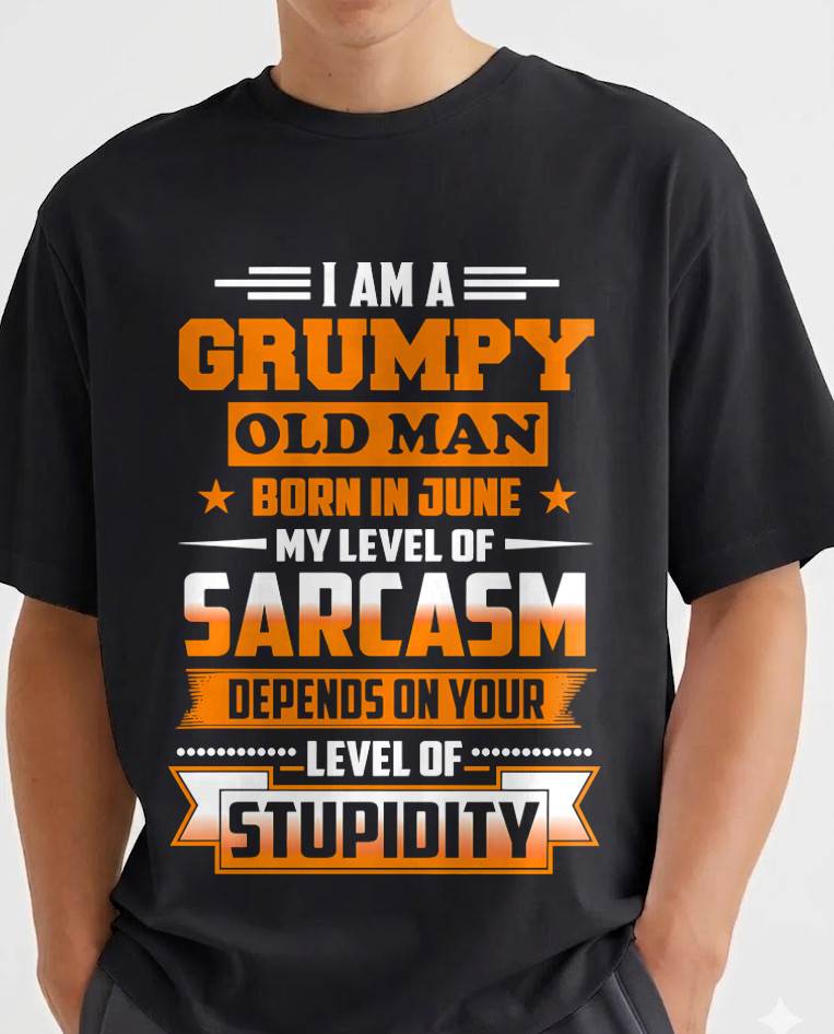 JUNE GRUMPY OLD MAN SHIRT - FOR MAN - TLEE06 (SKU2605-128-06)