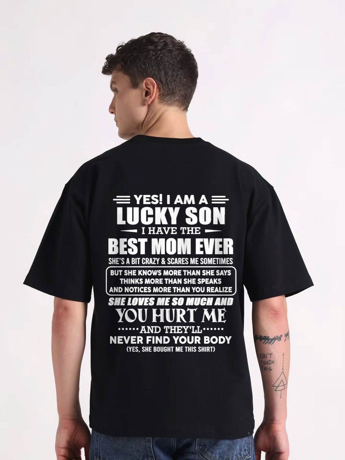 YES! I AM A LUCKY SON I HAVE THE BEST MOM EVER - FROM MOM - TLEE00 (SKU2603-145-00)