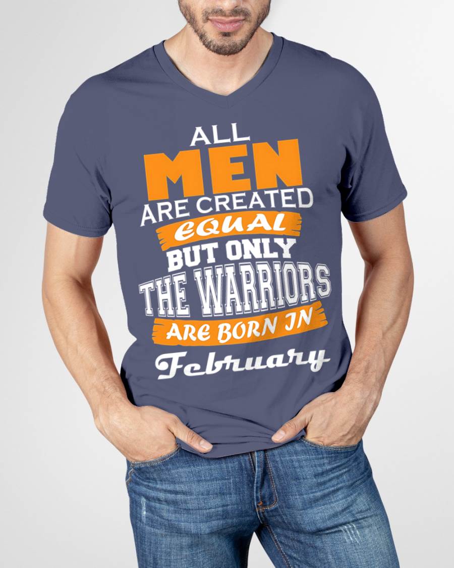 FEBRUARY WARRIORS ARE NOT CREATED, THEY ARE BORN - FOR MAN - TLEE02 (SKU2605-59-02)