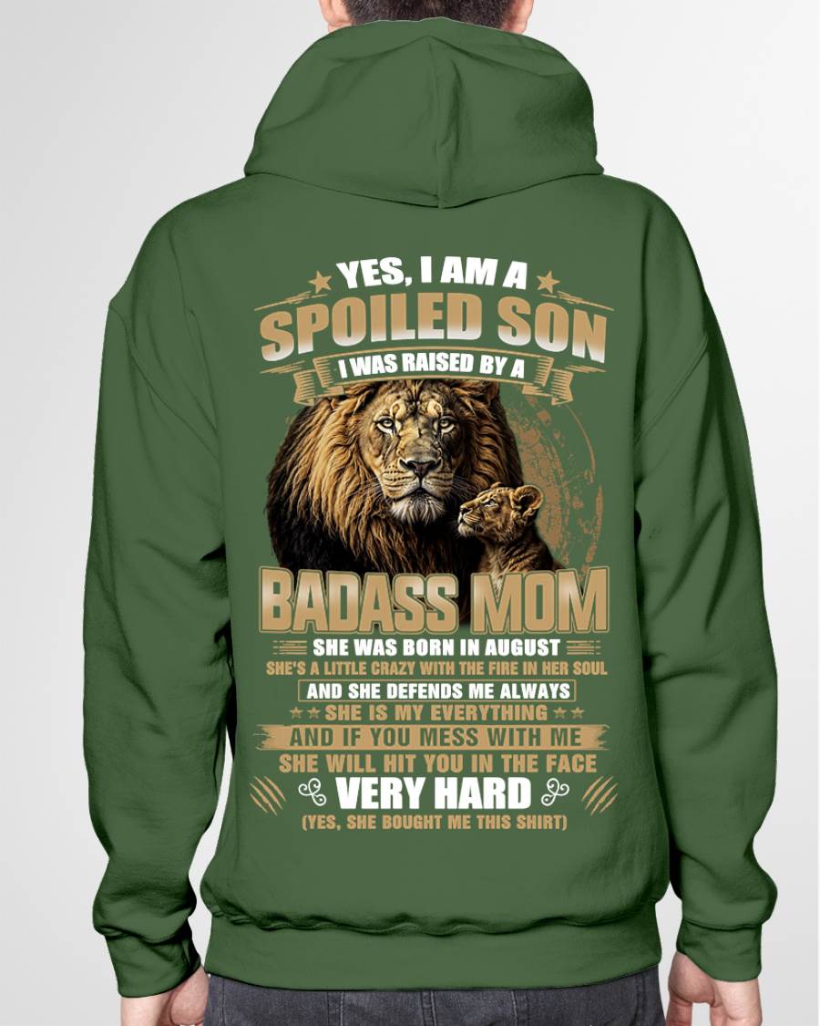 AUGUST BORN BADASS MOM – SPOILED SON LION T-SHIRT - FROM MOM - TLEE08 (SKU2605-285-08)