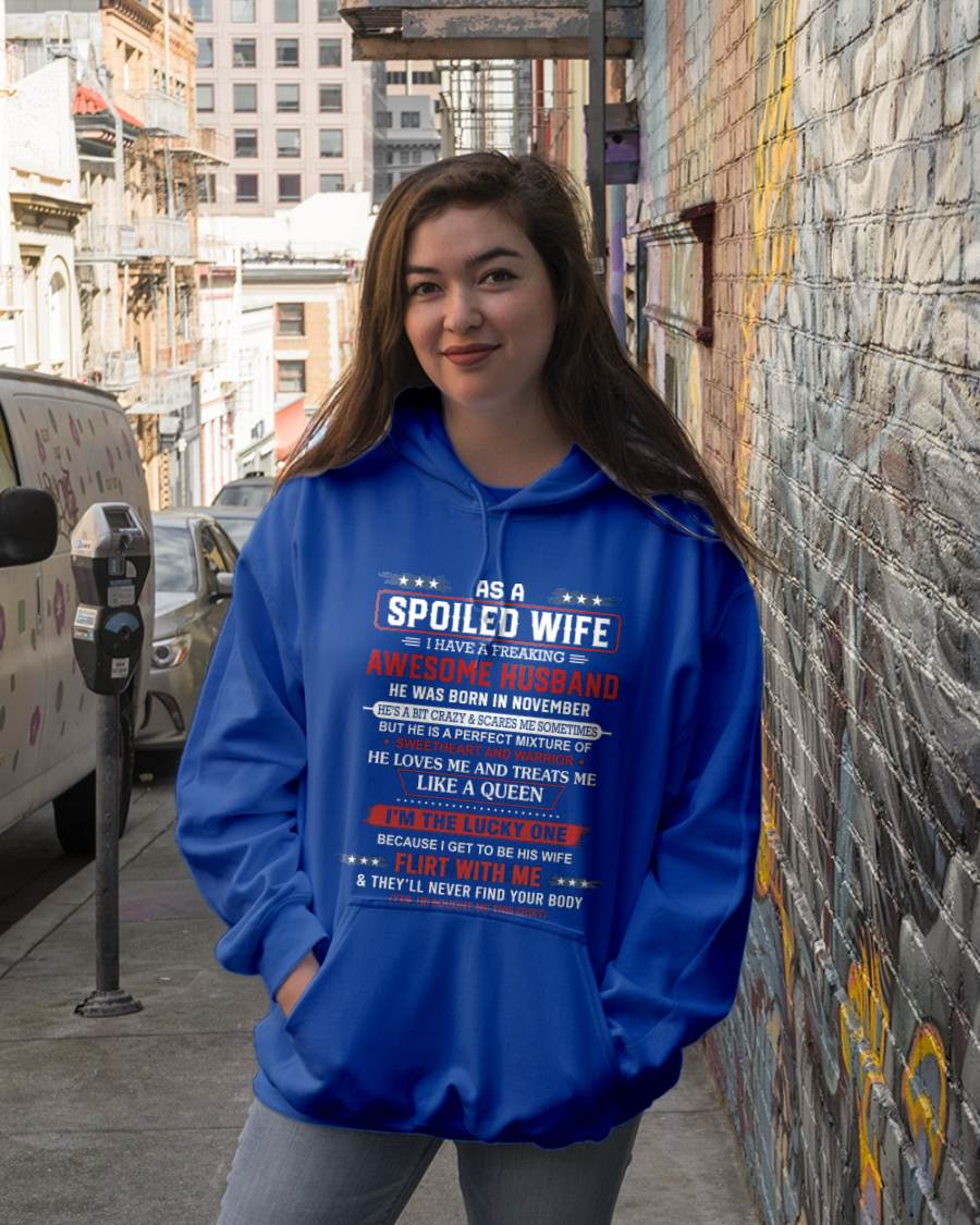 NOVEMBER - AS A SPOILED WIFE  I HAVE A FREAKING AWESOME HUSBAND - FROM HUSBAND - TLEE11 (SKU12-290-11)