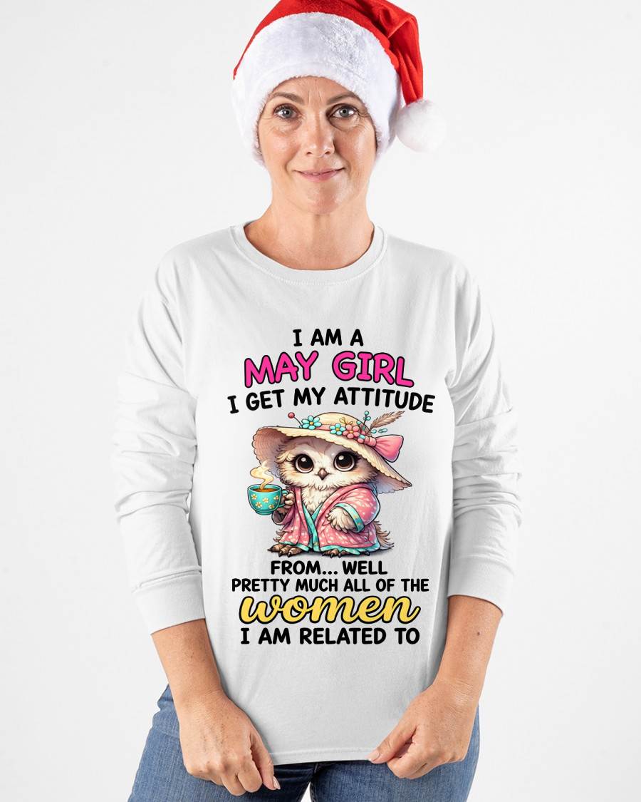 MAY GIRL – I GET MY ATTITUDE FROM MY FAMILY - FOR WOMEN - TLEE05 (SKU2604-294-05)