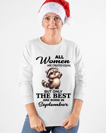 SEPTEMBER BORN WOMEN ARE THE BEST - FOR WOMEN - TLEE09 (SKU2604-78-09)