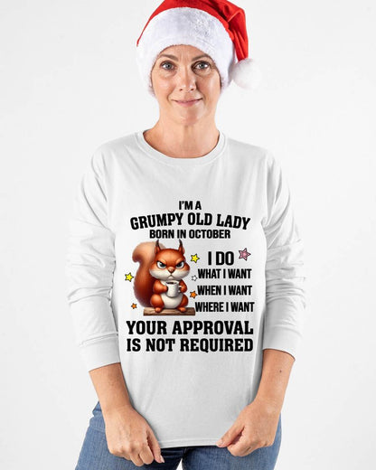 OCTOBER BORN WOMEN DON’T NEED APPROVAL TEE - FOR WOMEN - TLEE10 (SKU2605-211-10)