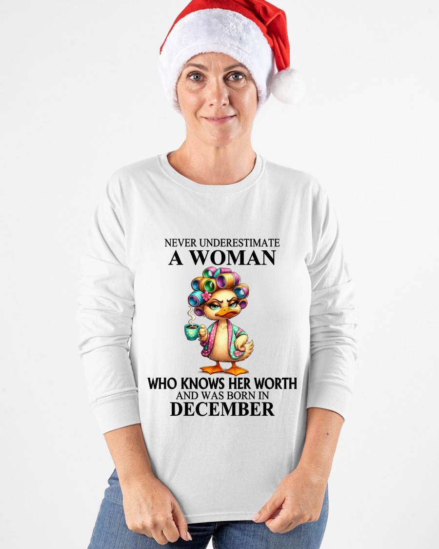 DECEMBER – NEVER UNDERESTIMATE A WOMAN WHO KNOWS HER WORTH - FOR WOMEN - TLEE12 (SKU2604-56-12)