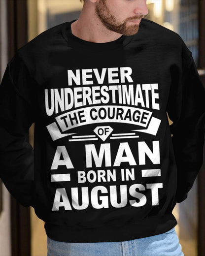 AUGUST BORN MAN : COURAGE STRENGTH & PRIDE - FOR MAN - TLEE08 (SKU2606-126-08)