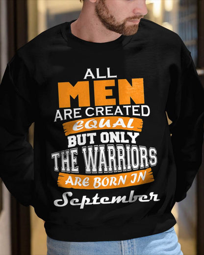 SEPTEMBER WARRIORS ARE NOT CREATED, THEY ARE BORN - FOR MAN - TLEE09 (SKU2605-59-09)