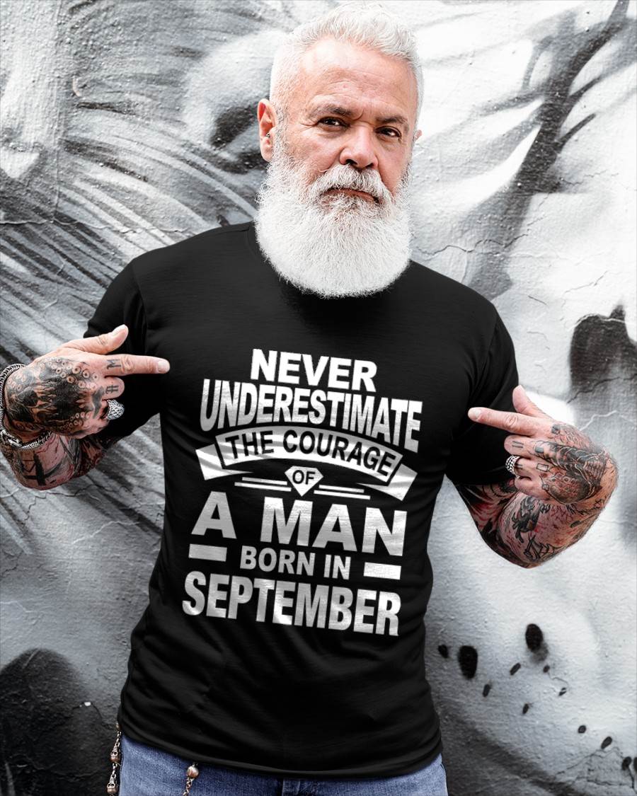 SEPTEMBER BORN MAN : COURAGE STRENGTH & PRIDE - FOR MAN - TLEE09 (SKU2606-126-09)