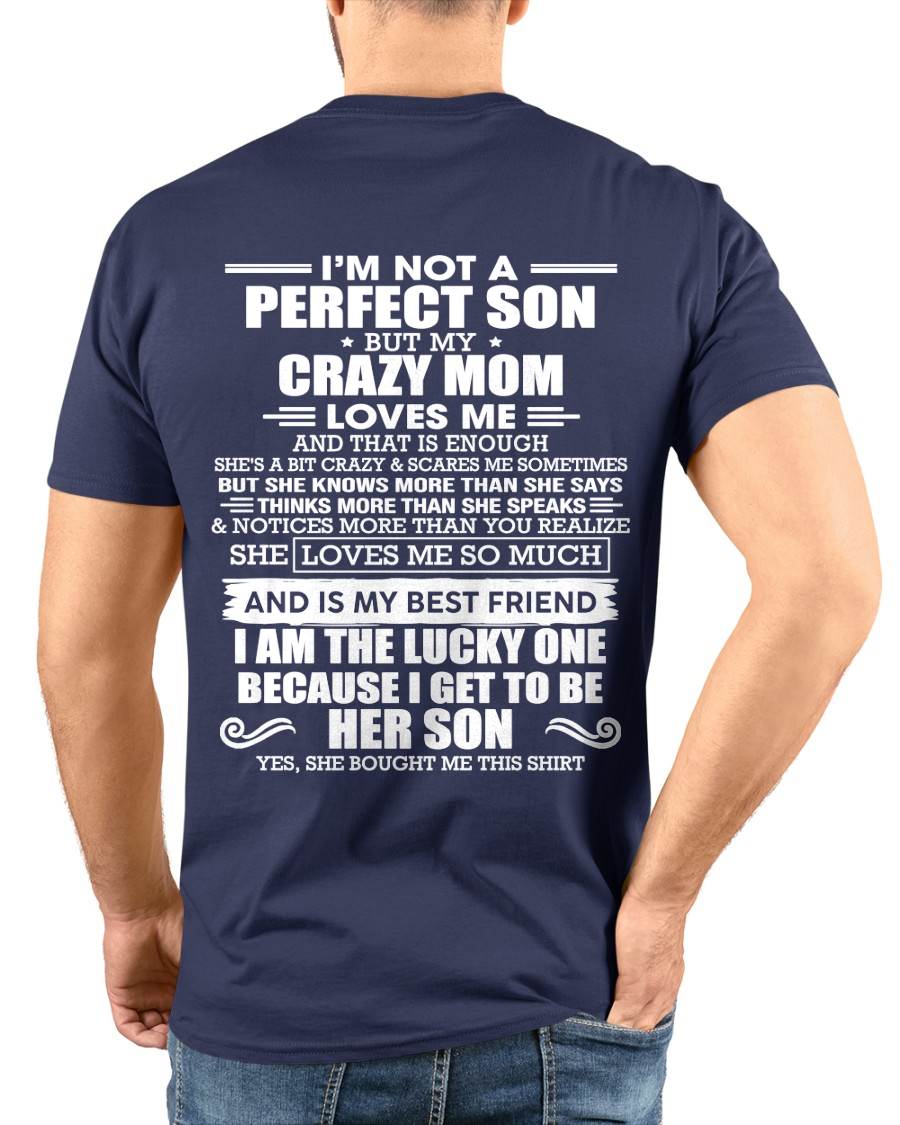SHE MAY BE CRAZY BUT SHE LOVES ME UNCONDITIONALLY - FROM MOM - TLEE00 (SKU2604-84-00)