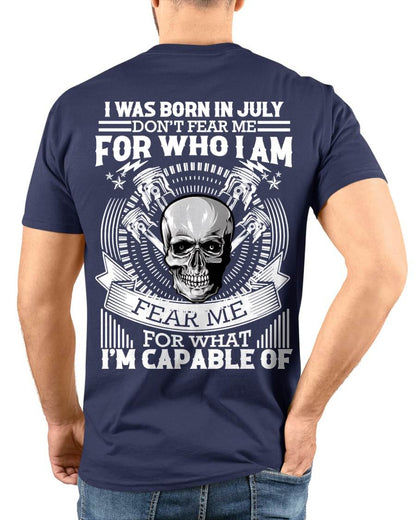 JULY – DON’T FEAR ME FOR WHO I AM, FEAR ME FOR WHAT I’M CAPABLE OF - FOR MAN - TLEE07 (SKU2604-199-07)