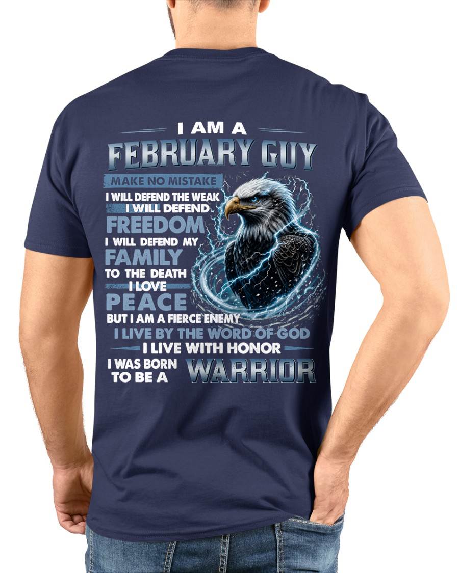 FEBRUARY GUY – DEFENDER OF FREEDOM - FOR MAN - TLEE02 (SKU2607-272-02)