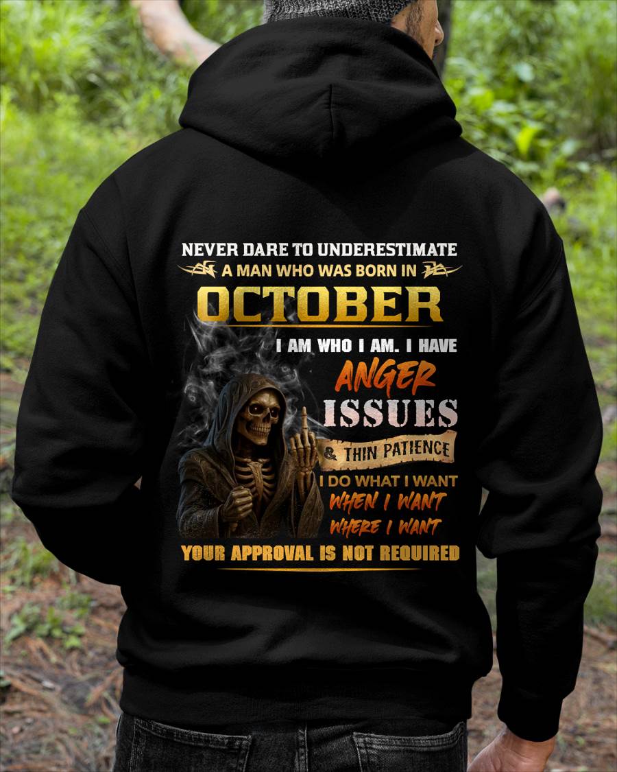 OCTOBER - NEVER UNDERESTIMATE A MAN WHO KNOWS WHO HE IS - FOR MAN - TLEE10 (SKU26T-01156-10)
