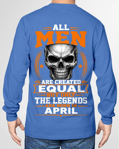 APRIL BORN – NOT JUST MEN, BUT LEGENDS - FOR MAN - TLEE04 (SKU2604-310-04)