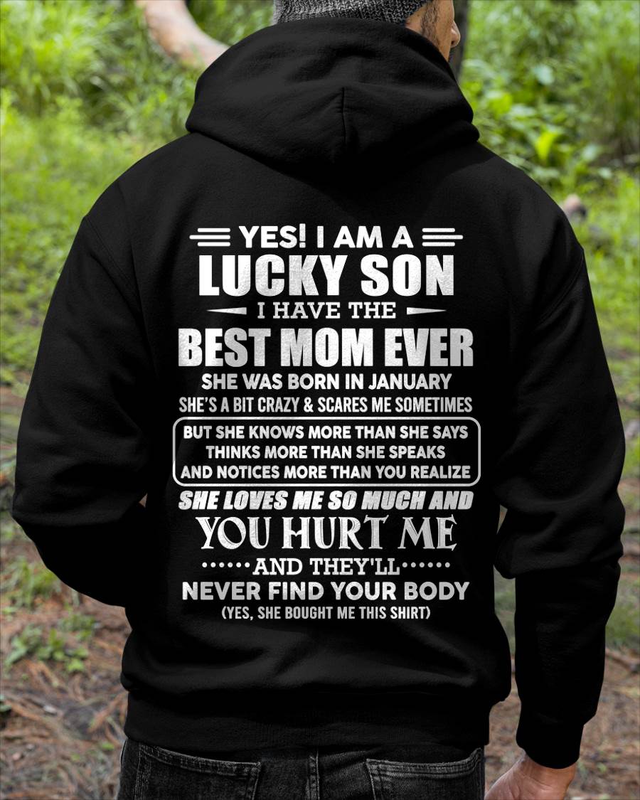 JANUARY - YES! I AM A LUCKY SON I HAVE THE BEST MOM EVER - FROM MOM - TLEE01 (SKU2603-145-01)
