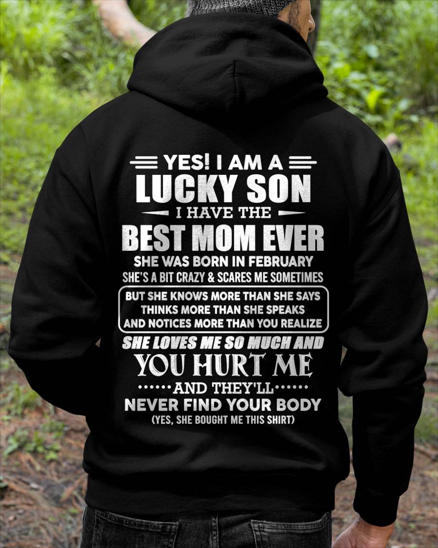FEBRUARY - YES! I AM A LUCKY SON I HAVE THE BEST MOM EVER - FROM MOM - TLEE02 (SKU2603-145-02)