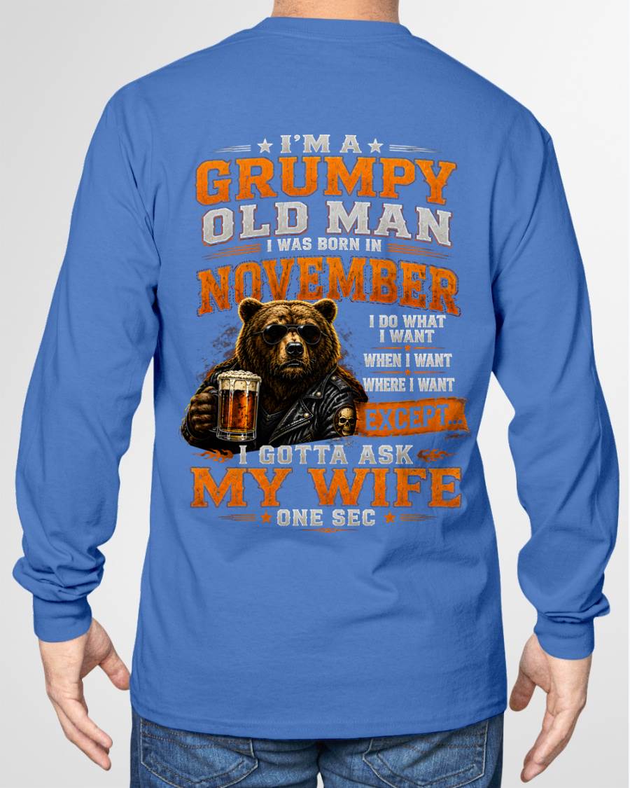 NOVEMBER GRUMPY OLD MAN I GOTTA ASK MY WIFE - FOR MAN - TLEE11 (SKU2608-506-11)