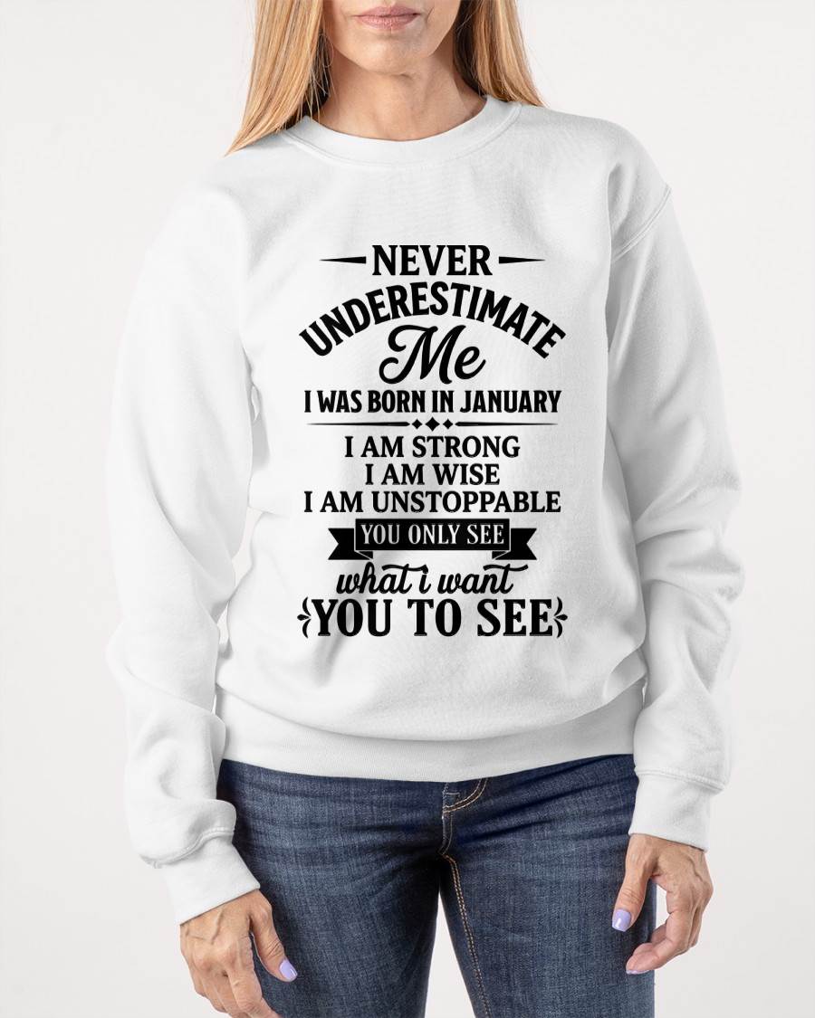 JANUARY GIRL – NEVER UNDERESTIMATE ME - FOR WOMEN - TLEE01 (SKU2606-91-01)