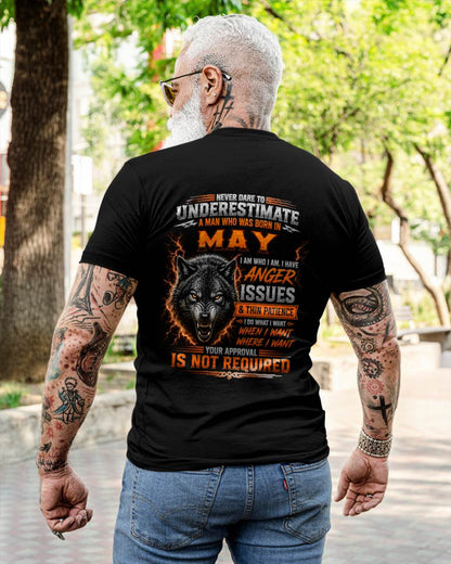 MAY MAN I DO WHAT I WANT SHIRT - FOR MAN - TLEE05 (SKU2608-244-05)