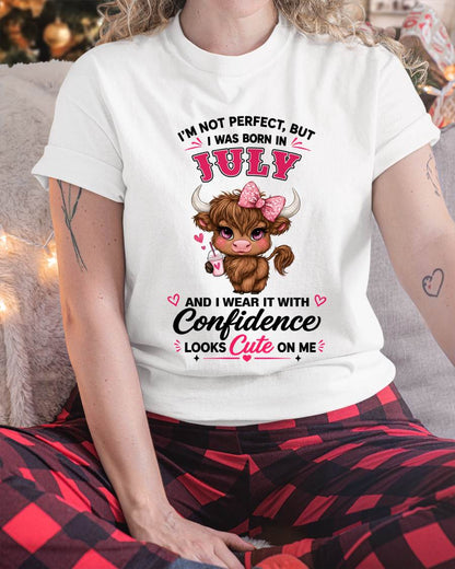 JULY BORN CONFIDENCE TEE - FOR WOMEN - TLEE07 (SKU2608-118-07)