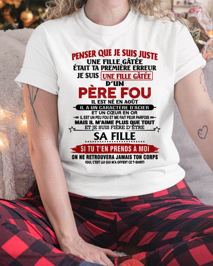AOÛT / PAPA FOU, FILLE GÂTÉE - CADEAU DE PAPA - TLEE08 (SKU2605-354-08)