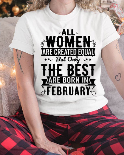 FEBRUARY WOMEN ARE THE BEST KIND - FOR WOMEN - TLEE02 (SKU2605-398-02)