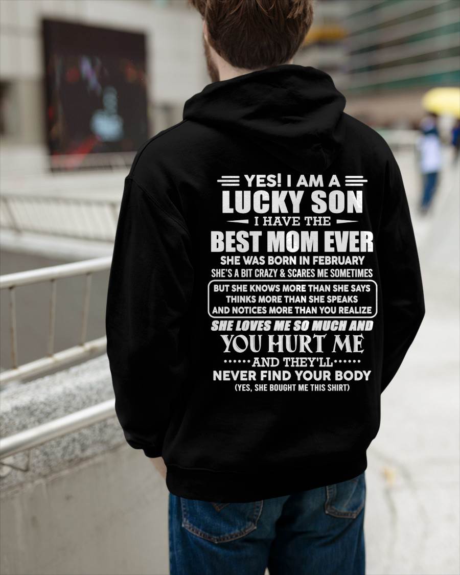 FEBRUARY - YES! I AM A LUCKY SON I HAVE THE BEST MOM EVER - FROM MOM - TLEE02 (SKU2603-145-02)