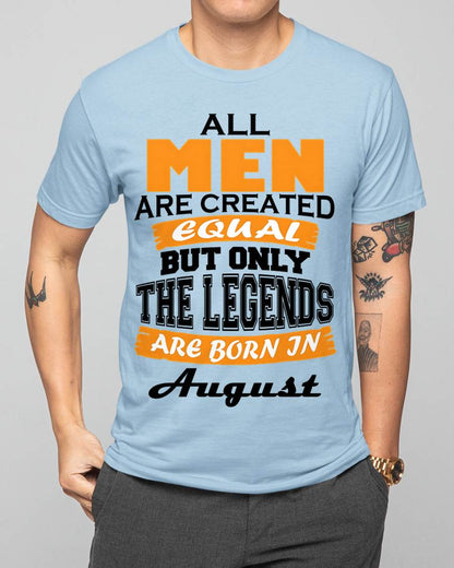 AUGUST BORN – ONLY LEGENDS ARE CREATED - FOR MAN - TLEE08 (SKU2606-281-08)