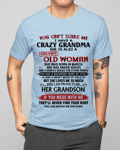 MARCH - YOU CAN'T SCARE ME I HAVE A CRAZY GRANDMA SHE IS ALSO A GRUMPY OLD WOMAN - FROM GRANDMA - TLEE03 (SKU2603-54-03)