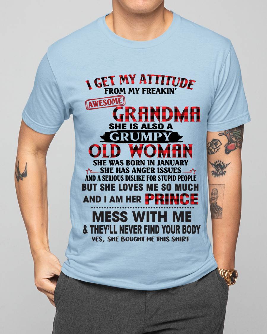 JANUARY - I GET MY ATTITUDE FROM MY FREAKIN’ AWESOME GRANDMA - FROM GRANDMA - TLEE01 (SKU2603-157-01)