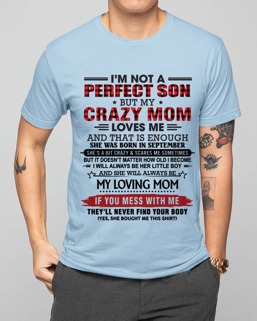 SEPTEMBER - NO MATTER HOW OLD I GET, I’LL ALWAYS BE MY MOM’S LITTLE BOY - FROM MOM - TLEE09 (SKU2602-59-09)