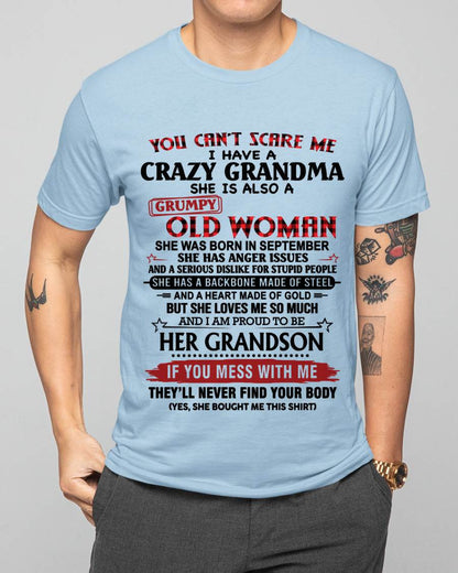 SEPTEMBER - YOU CAN'T SCARE ME I HAVE A CRAZY GRANDMA SHE IS ALSO A GRUMPY OLD WOMAN - FROM GRANDMA - TLEE09 (SKU2603-54-09)