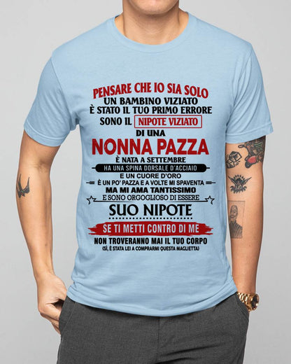 NONNA PAZZA NATA A SETTEMBRE – NIPOTE VIZIATO – DALLA NONNA - TLEE09 (SKU2605-334-09)