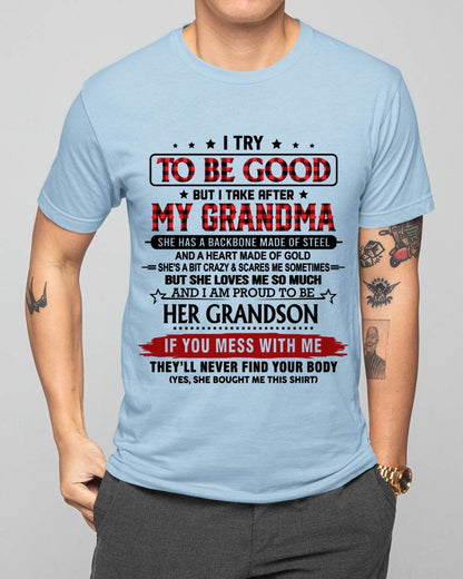 I TRY TO BE GOOD BUT I TAKE AFTER MY GRANDMA - FROM GRANDMA - TLEE00 (SKU26T-01289-00)