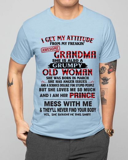 MARCH - I GET MY ATTITUDE FROM MY FREAKIN’ AWESOME GRANDMA - FROM GRANDMA - TLEE03 (SKU2603-157-03)