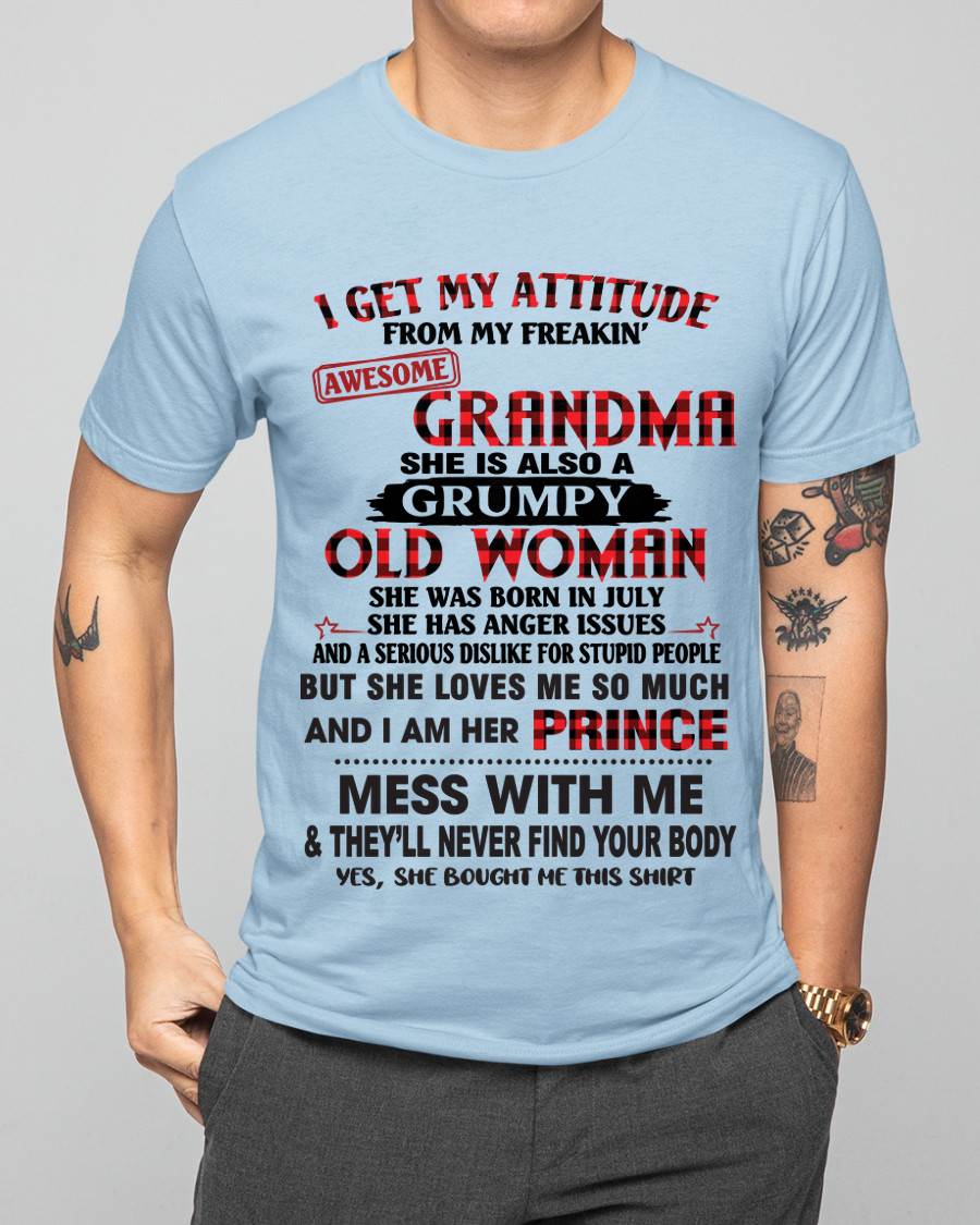 JULY - I GET MY ATTITUDE FROM MY FREAKIN’ AWESOME GRANDMA - FROM GRANDMA - TLEE07 (SKU2603-157-07)