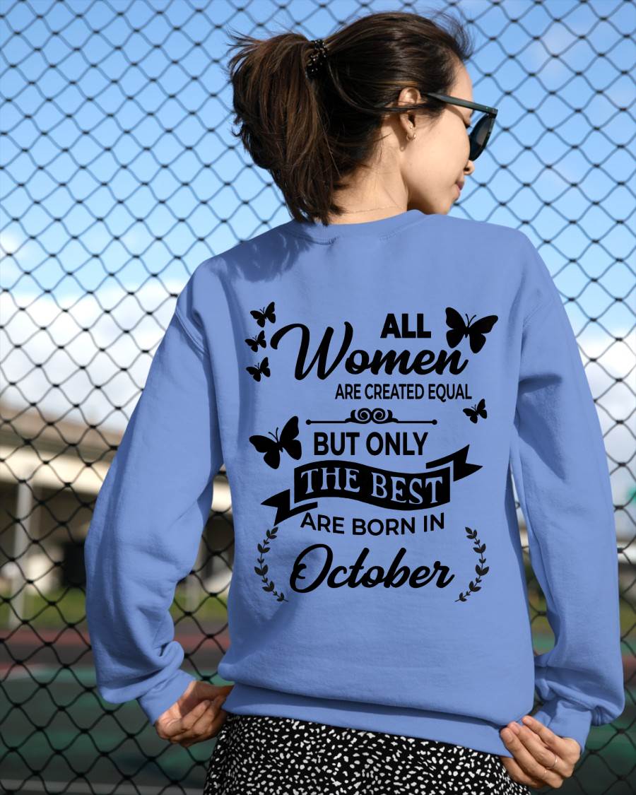 OCTOBER – FUNNY WOMEN’S SHIRT, BEST GIRLS BORN THIS MONTH - FOR WOMEN - TLEE10 (SKU2604-168-10)
