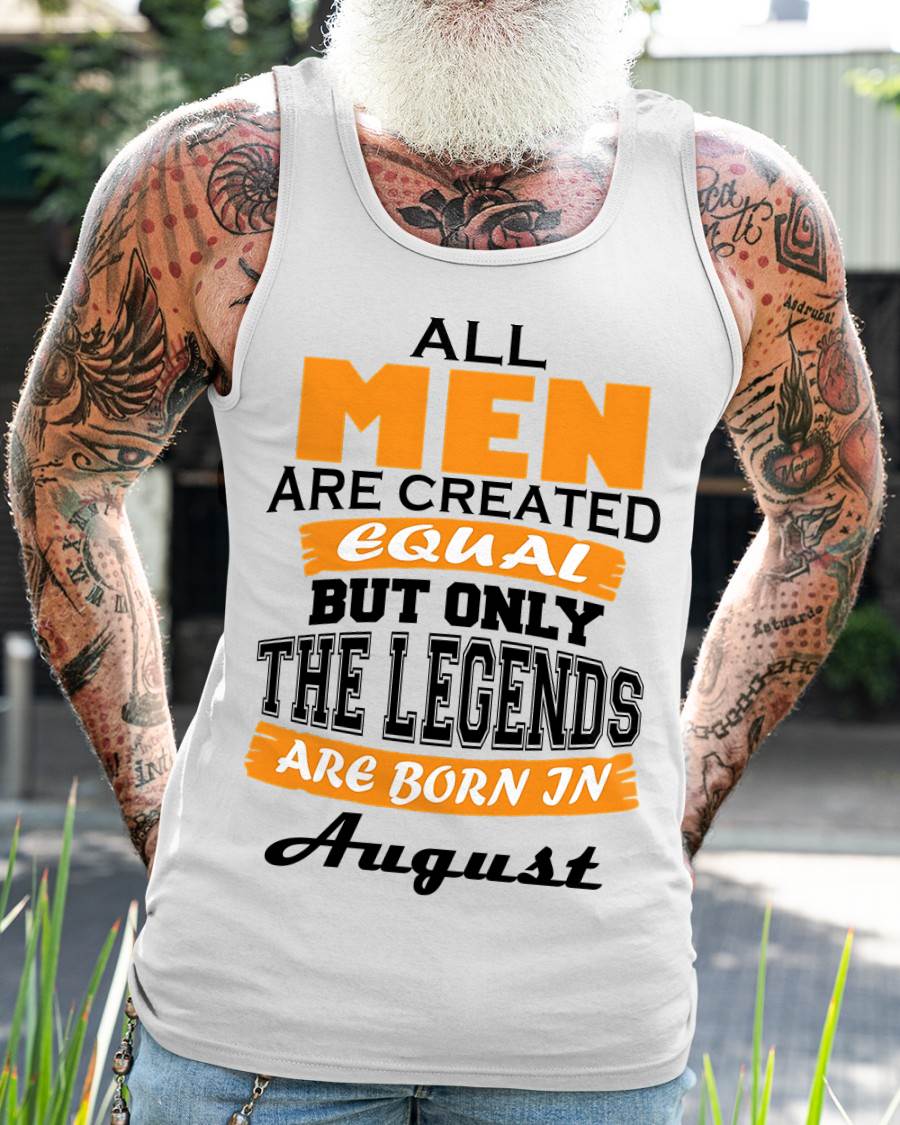 AUGUST BORN – ONLY LEGENDS ARE CREATED - FOR MAN - TLEE08 (SKU2606-281-08)