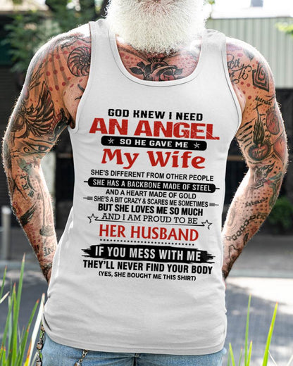 WHEN I NEEDED AN ANGEL, GOD GAVE ME MY WIFE. PROUD TO BE HER HUSBAND - FROM WIFE - TLEE00 (SKU26T-01205-00)