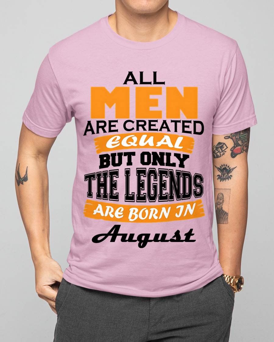 AUGUST BORN – ONLY LEGENDS ARE CREATED - FOR MAN - TLEE08 (SKU2606-281-08)