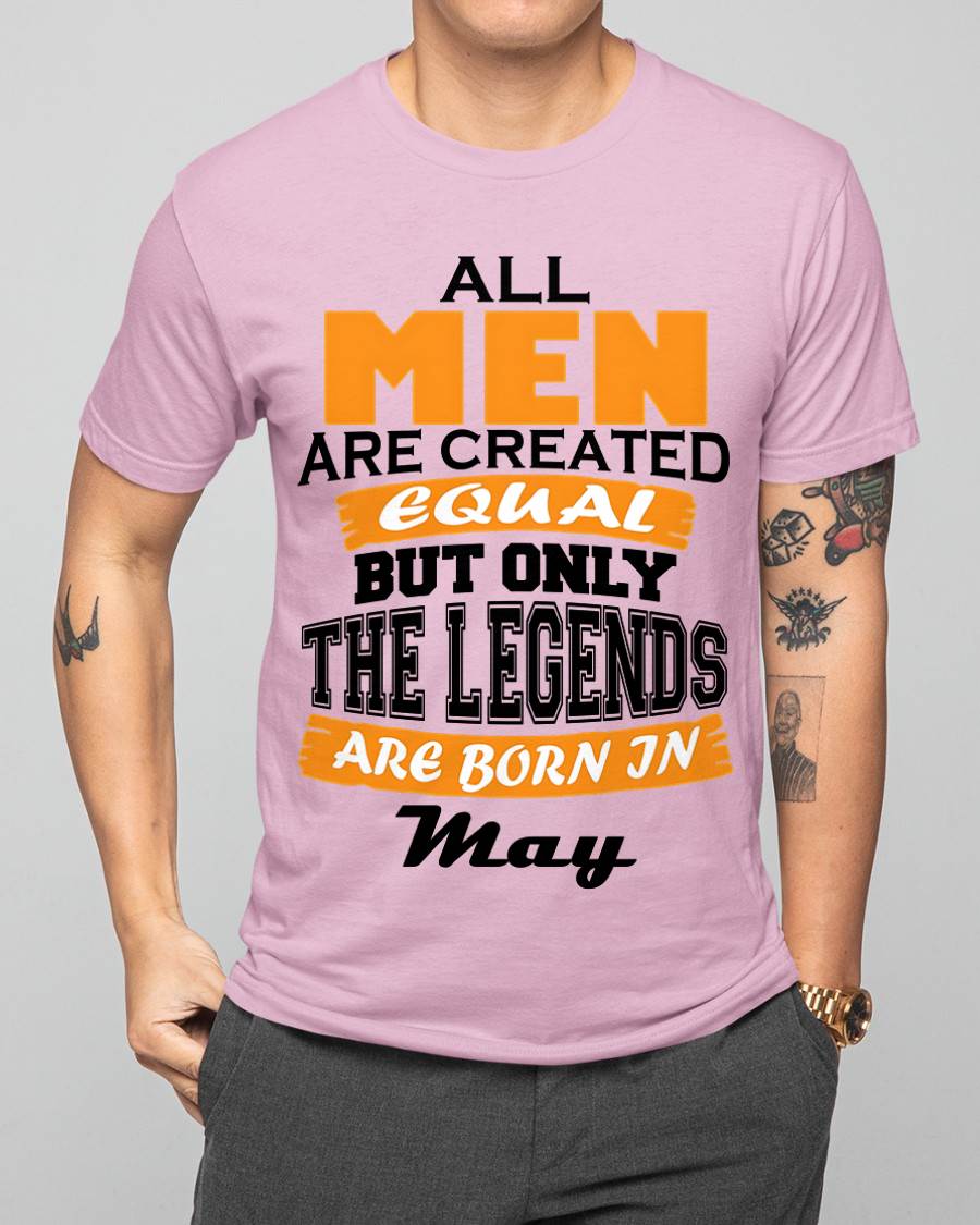MAY BORN – ONLY LEGENDS ARE CREATED - FOR MAN - TLEE05 (SKU2606-281-05)