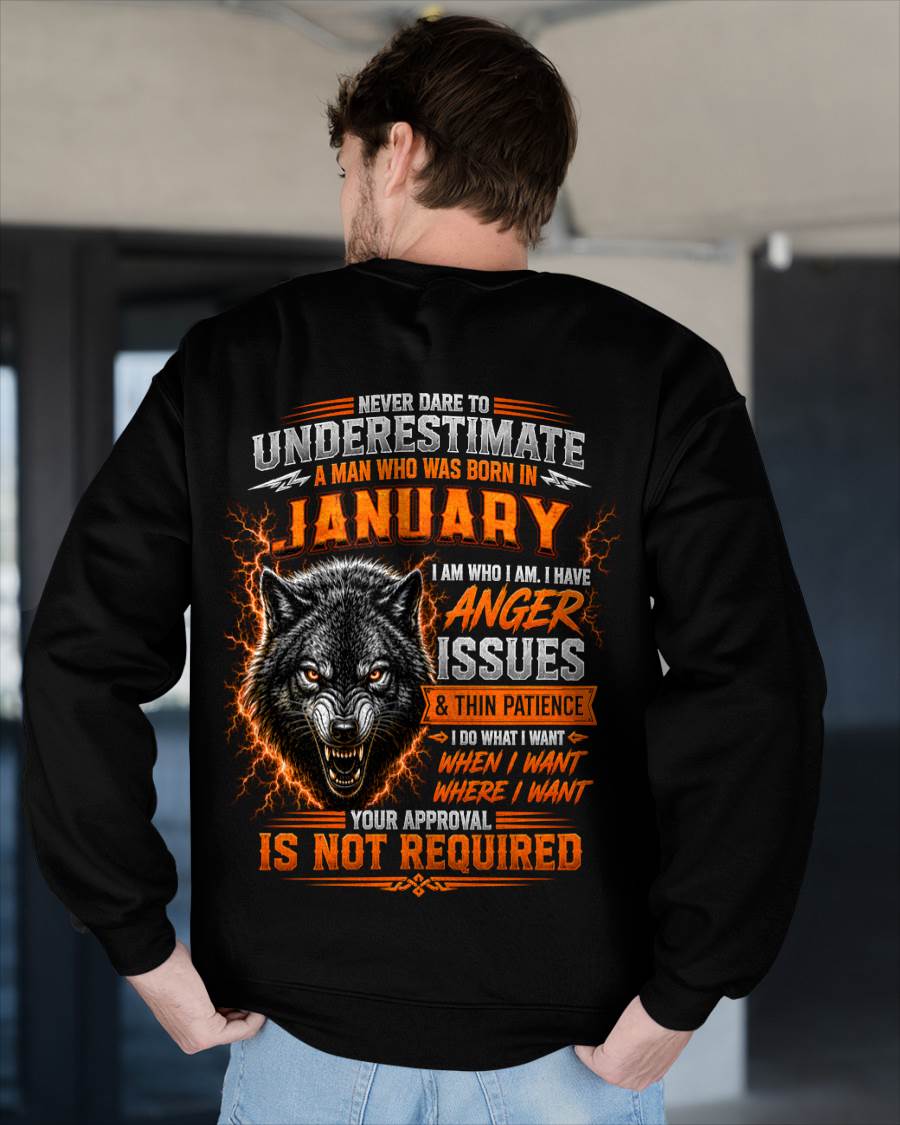 JANUARY MAN I DO WHAT I WANT SHIRT - FOR MAN - TLEE01 (SKU2608-244-01)