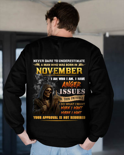 NOVEMBER - NEVER UNDERESTIMATE A MAN WHO KNOWS WHO HE IS - FOR MAN - TLEE11 (SKU26T-01156-11)