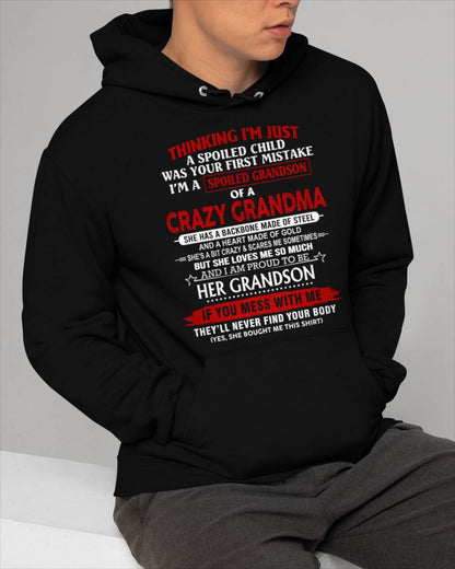 THINK I'M SPOILED? WRONG—I'M A CRAZY GRANDMA’S GRANDSON - FROM GRANDMA - TLEE00 (SKU2603-186-00)